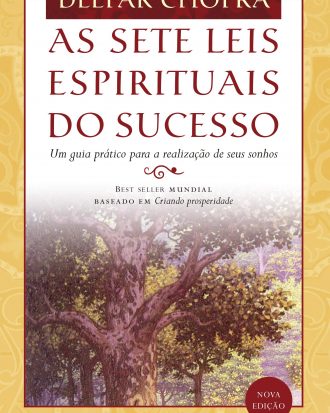 AS SETE LEIS ESPIRITUAIS DO SUCESSO
