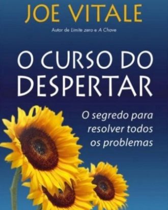 O CURSO DO DESPERTAR